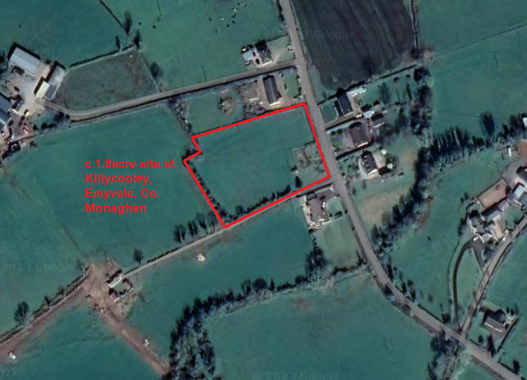 Site at Killycooley Emyvale Co Monaghan